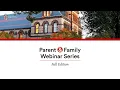 Parent and Family Webinar Series - Understanding the Housing Selection Process