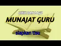 Download Lagu Lagu munajat guru lirik