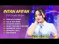 Download Lagu Intan Afifah - PERCAYA PADAKU | CULIK AKU DONG | HARAPAN HAMPA | DANGDUT AMBYAR 2025