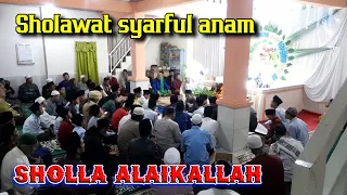 sholawat syariful anam sholla alaikallah