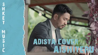 Download Aishiteru - Zivilia | Adista Cover MP3