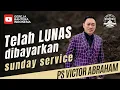 Download Lagu [SS] Telah LUNAS dibayarkan - Ps Victor Abraham