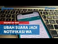 Download Lagu Lengkap Sound of Text WhatsApp Indonesia, Jawa, Sunda untuk Nada Dering