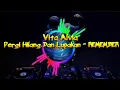 Download Lagu 🔴Vita Alvia - Pergi Hilang Dan Lupakan - REMEMBER🔴