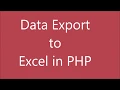 Export Mysql Data to Excel in PHP PHP Tutorial PHP Export To Excel