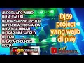 Dj 69 Project Terbaru  full bass|| dj la callin ||dj layang dungo Restu|| #dj69terbaru2021