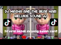 Download Lagu DJ MASHA AND THE BEAR HARI MELUKIS SOUND JEDAK JEDUG ( ORIGINAL SOUND ) VIRAL TIKTOK 2024