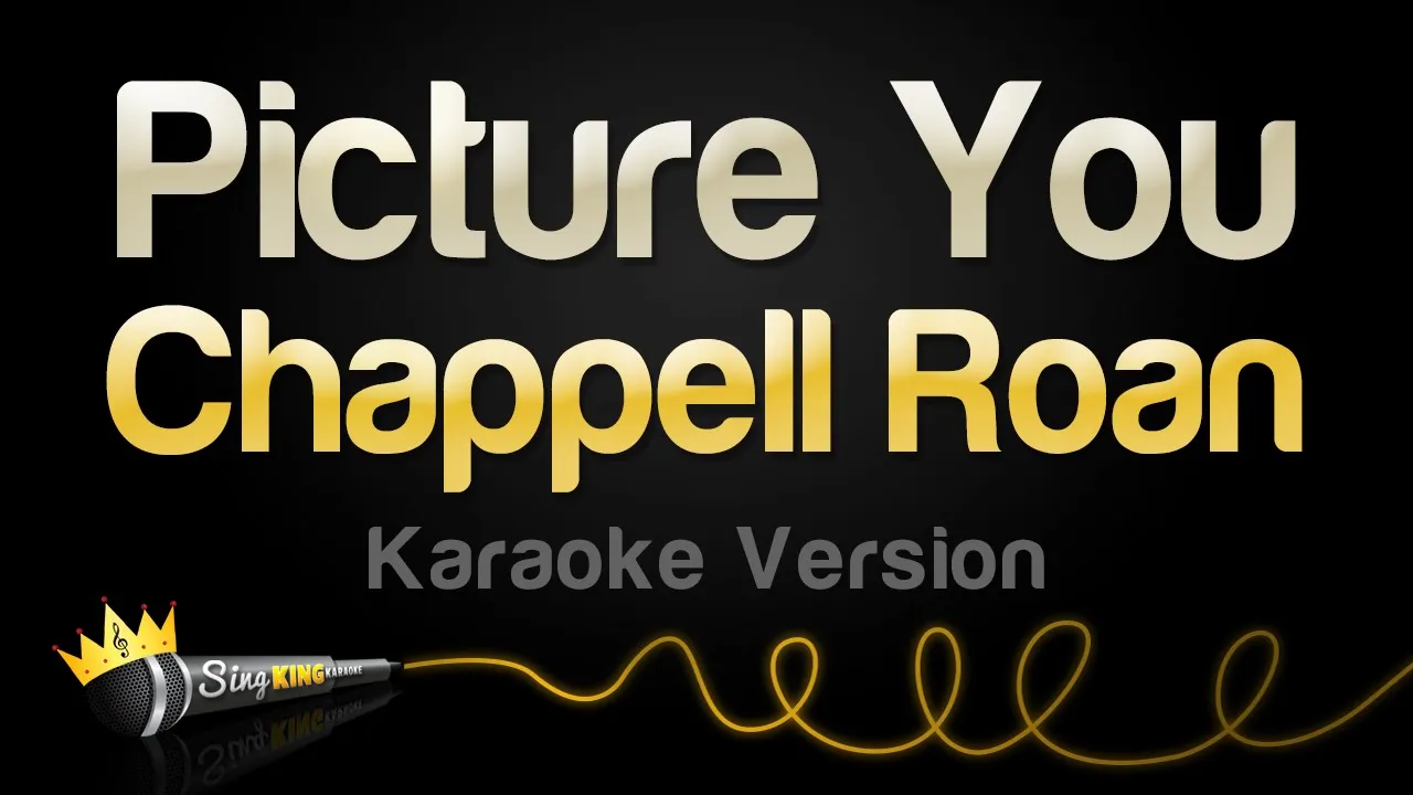 Chappell Roan - Picture You (Karaoke Version) Chappell Roan - Picture You (Karaoke Version)