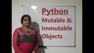 Python Mutable and Immutable objects