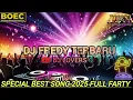 Download Lagu DJ FREDY TERBARU SPESIAL THE BEST SONG PART 24 SOUND FYP TIKTOK 2025 FULL FARTY
