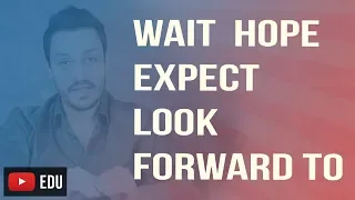 4 MANEIRAS DE DIZER "ESPERAR" EM INGLÊS
