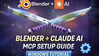 How to Connect Claude AI to Blender For Windows MCP Tutorial for Beginners