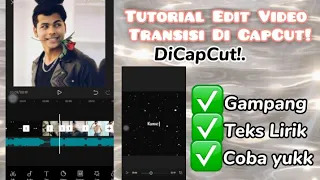 Download Tutorial Edit Video Transisi Pakai Lagu -Sayang Aku Cinta Kamu- ||CapCut!. MP3