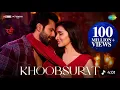 Khoobsurat | Stree 2 | Varun Dhawan | Sharddha Kapoor | Rajkumar Rao | Sachin-Jigar | Vishal Mishra 