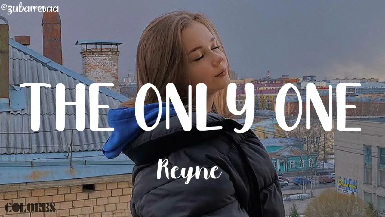 The Only One Lionel Richie Lyric Video Reyne Cover Colores Lyrics Mp3 Download 3kbps Ringtone Lyrics