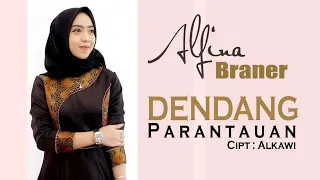 Download Alfina Braner - DENDANG PARANTAUAN || Cipt : Alkawi ( Official Music Video ) MP3