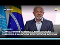 Cúpula entre América Latina e União Europeia termina com tensão e críticas aos EUA | #SBTBrasil