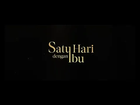 Nonton Bareng, Satu Hari Dengan Ibu The Movie, 21 September 2023 Bersama OTA dan Paskas Cilacap