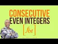 Consecutive Even Integers Word Problems WP3 fbt