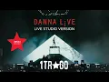 Danna - 1TRAGO (Live Studio Version) [Live From: DANNA L¡VE]