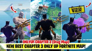 Only Up Chapter 3 Fortnite Stug Map Best CHAPTER 3 ONLY UP FORTNITE Only Up Chapter 3 Map Code
