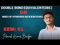 Double Bond Equivalent DBE DBE Calculation How to calculate Double Bond Equivalent Sem 01