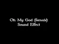 Download Lagu Oh My God (female) sound effect