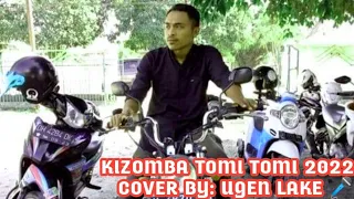 Download LAGU DANSA KIZOMBA TOMI TOMI 2022||BY: UGEN LAKE 🎤 MP3