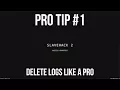 SlaveHack 2 Protip - Delete logs like a pro