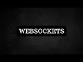 The Complete Guide to WebSockets