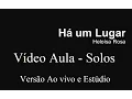 Lagu Vídeo Aula Há um lugar Solo - Heloísa Rosa - Felipe Omega
