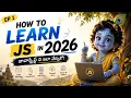 How to Learn JavaScript in 2026 JavaScript Telugu for Beginners EP 1