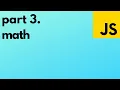 Lesson 3 JavaScript Math operators Random Floor and Ceiling