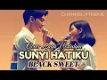 Lagu Black Sweet - SUNYI HATIKU (1999) || COVER SONG