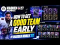 HOW TO GET A GOOD TEAM EARLY IN MADDEN MOBILE 27