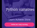 HOW TO NAMING A VARIABLE PYTHON VARIABLES FOR BEGINNERS EASY LEARNING