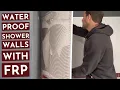 Installing Fiber Reinforced Plastic FRP to Waterproof Shower Walls