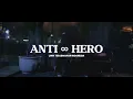 Download Lagu Mighfar Suganda - Anti ∞ Hero (Lirik Terjemahan Indonesia)