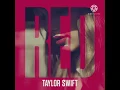 21. Red (Original Demo Recording) - Taylor Swift