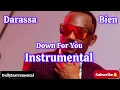 Darassa Ft Bien Down For You Instrumental