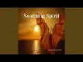 Soothing Spirit