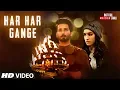 Download Lagu Arijit Singh: Har Har Gange Video Song | Batti Gul Meter Chalu | Shahid Kapoor, Shraddha Kapoor