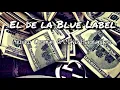 El de La Blue Label - Arturo Guzman ft Clave Hernandez