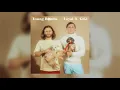 Young Bombs - Loyal (feat. GiGi)