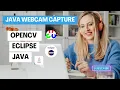 Java Webcam Capture Tutorial with OpenCV