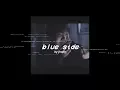 Download Lagu Blue Side - Jhope (outro) [fmv]