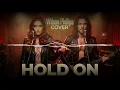 Hold On 🎻 | Wilson Phillips Cover – Emotional Rock Duett Version