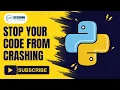 Python Try-Except Tutorial Part-1 Error Handling Basics Next Finally Custom Exceptions