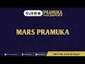 Download Lagu lirik MARS PRAMUKA