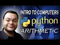 Intro to Computers Python Arithmetic